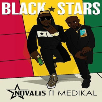 Novalis ft Medikal   Black stars